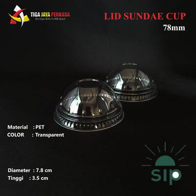Dome Lid Sundae Cup 78mm W-O Hole SIP